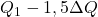 Q_1 - 1,5\Delta Q