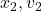 x_2, v_2