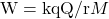 \text{W} = \text{kqQ}/\text{r}M