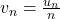 v_n = \frac{u_n}{n}